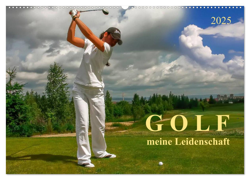 Golf - meine Leidenschaft (CALVENDO Wandkalender 2025)