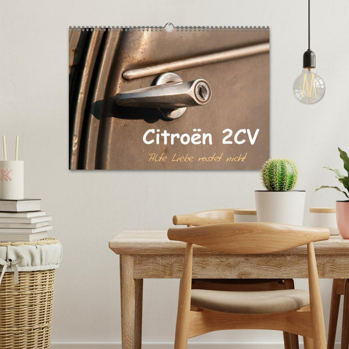 Citroën 2CV Alte Liebe rostet nicht (CALVENDO Wandkalender 2025)