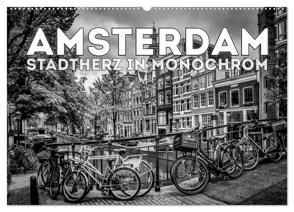 AMSTERDAM Stadtherz in Monochrom (CALVENDO Wandkalender 2025)