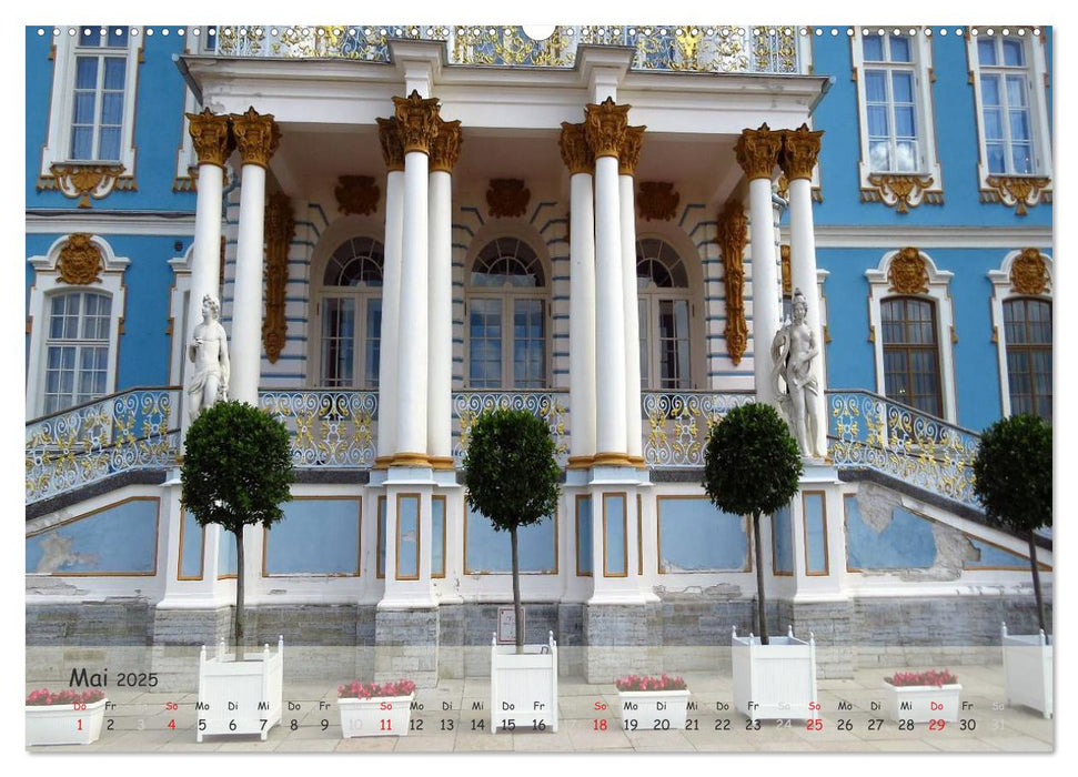 Sankt Petersburg - Paläste der Umgebung (CALVENDO Wandkalender 2025)