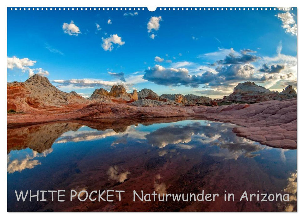 WHITE POCKET - Naturwunder in Arizona (CALVENDO Wandkalender 2025)