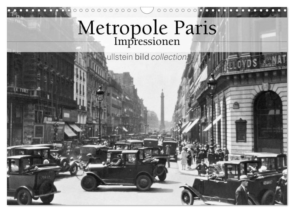 Metropole Paris - Impressionen (CALVENDO Wandkalender 2025)