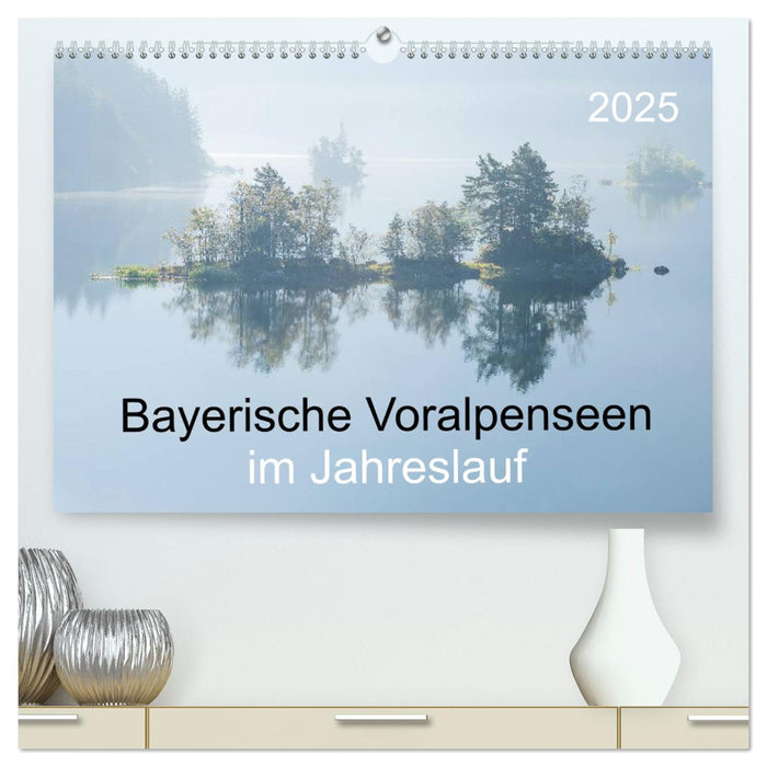 Bayerische Voralpenseen im Jahreslauf (CALVENDO Premium Wandkalender 2025)