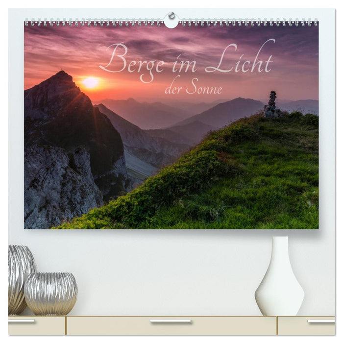 Berge im Licht der Sonne (CALVENDO Premium Wandkalender 2025)