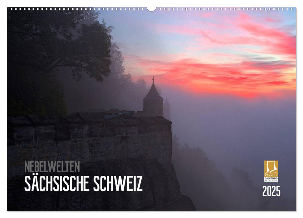 Nebelwelten Sächsische Schweiz (CALVENDO Wandkalender 2025)