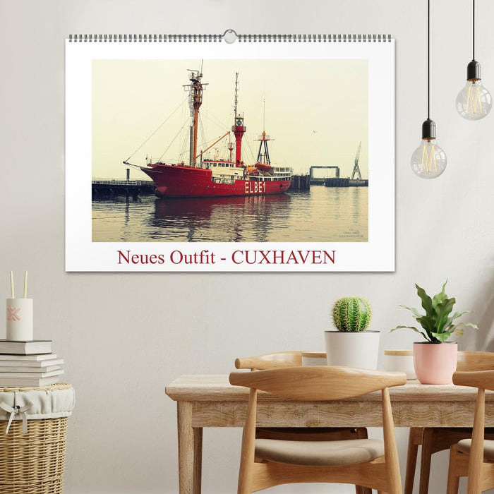 Neues Outfit - CUXHAVEN (CALVENDO Wandkalender 2025)