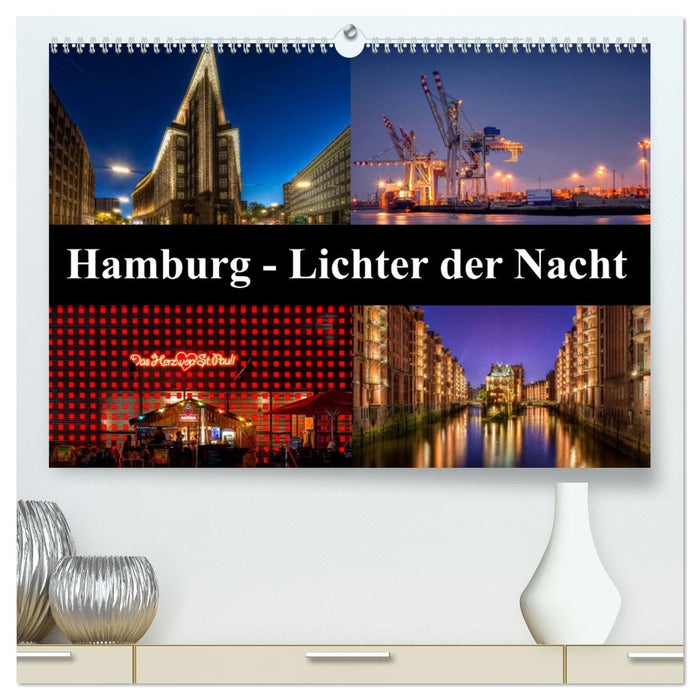 Hamburg - Lichter der Nacht (CALVENDO Premium Wandkalender 2025)