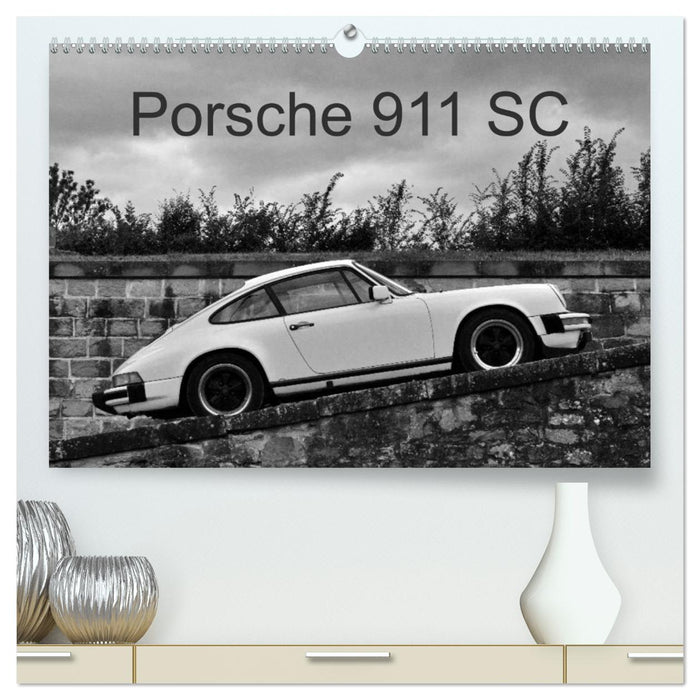 Porsche 911 SC (CALVENDO Premium Wandkalender 2025)