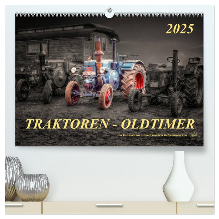 Traktoren - Oldtimer (CALVENDO Premium Wandkalender 2025)