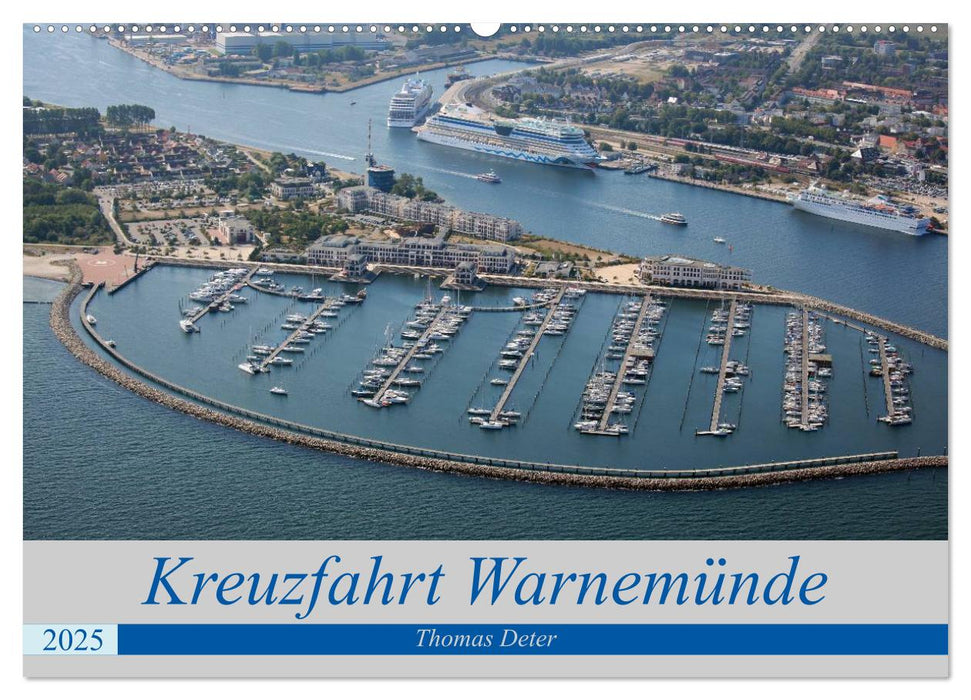 Kreuzfahrt Warnemünde (CALVENDO Wandkalender 2025)