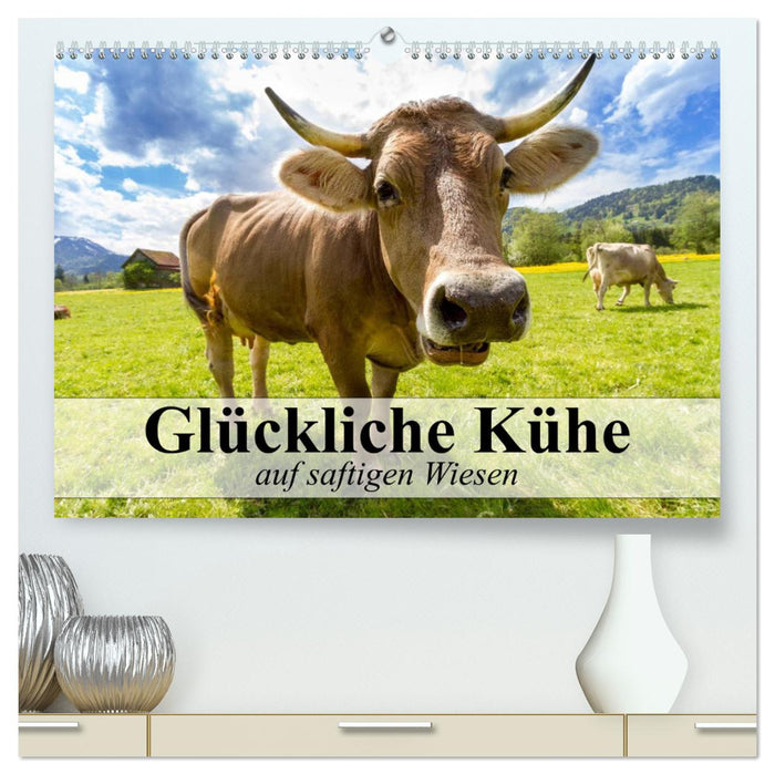 Glückliche Kühe auf saftigen Wiesen (CALVENDO Premium Wandkalender 2025)