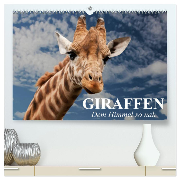 Giraffen. Dem Himmel so nah (CALVENDO Premium Wandkalender 2025)