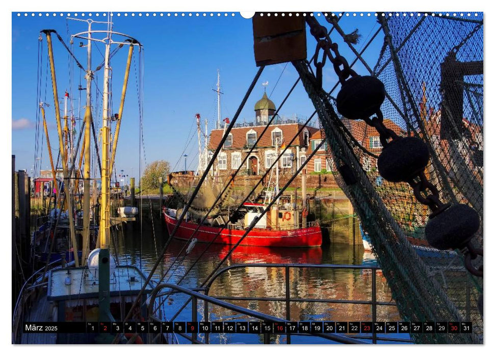 Neuharlingersiel - Ostfrieslands schönstes Hafenstädtchen (CALVENDO Premium Wandkalender 2025)