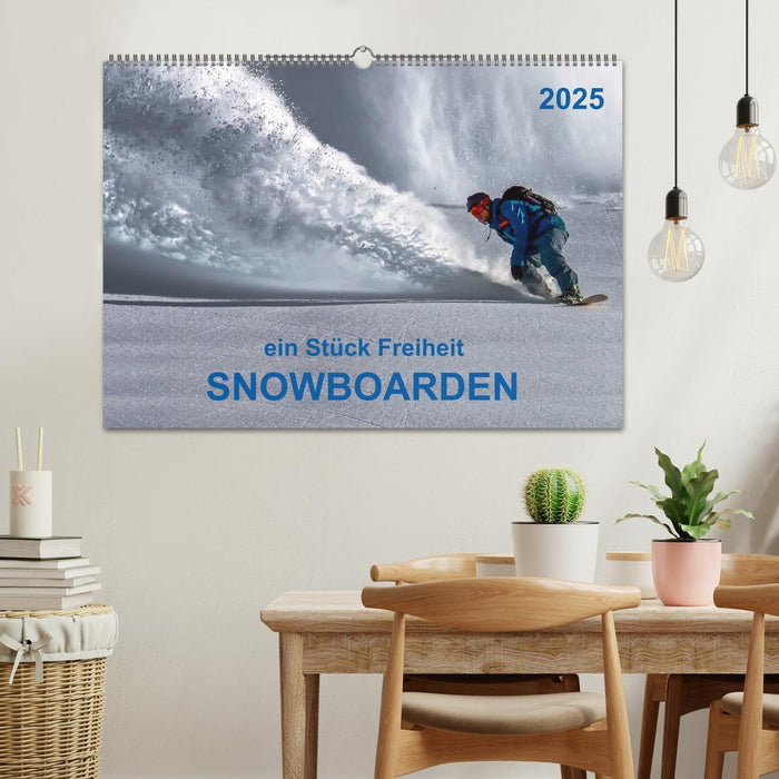 Snowboarden - ein Stück Freiheit (CALVENDO Wandkalender 2025)