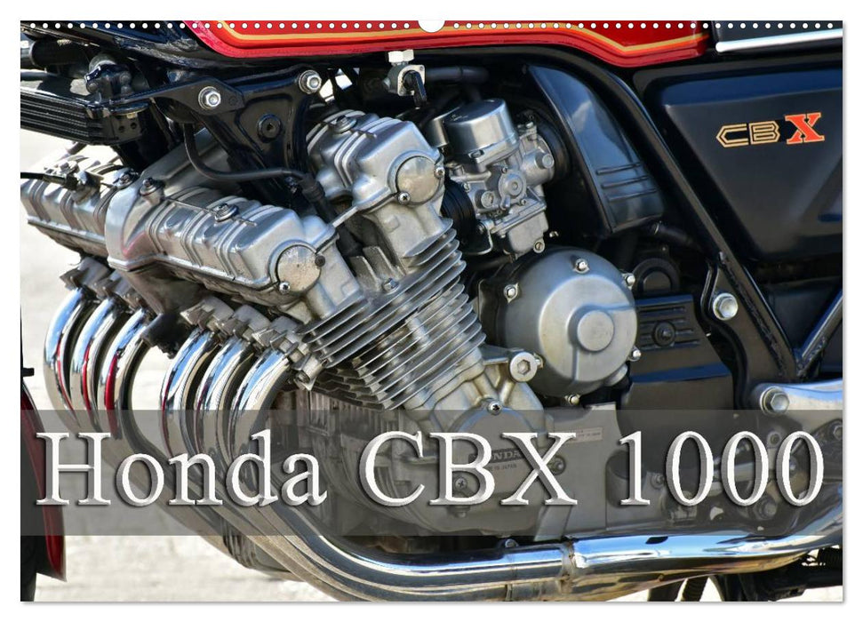 Honda CBX 1000 (CALVENDO Wandkalender 2025)