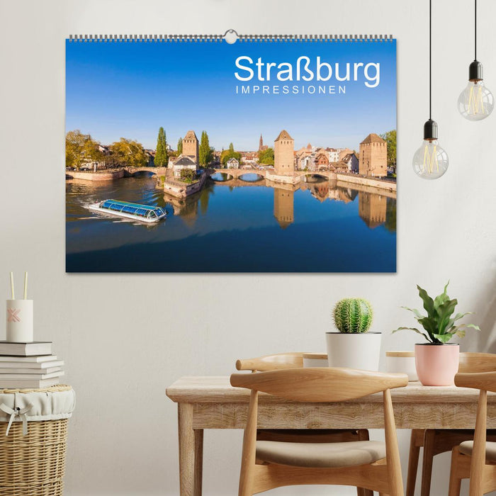 Straßburg Impressionen (CALVENDO Wandkalender 2025)