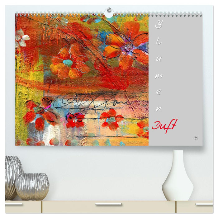 Blumenduft (CALVENDO Premium Wandkalender 2025)