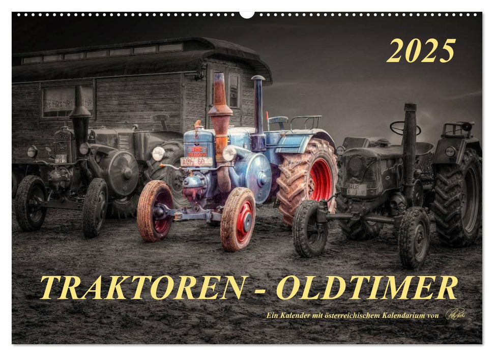 Traktoren - Oldtimer (CALVENDO Wandkalender 2025)