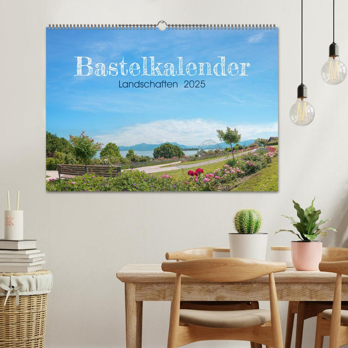 Bastelkalender Landschaften 2025 (CALVENDO Wandkalender 2025)