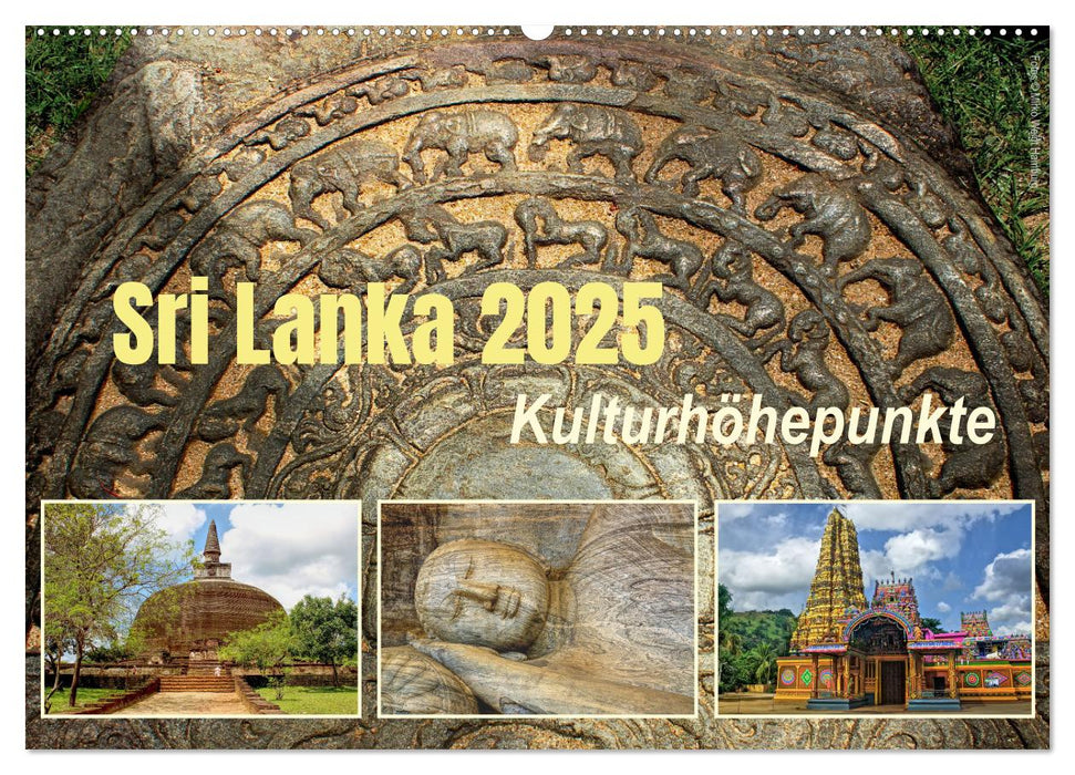 Sri Lanka 2025 Kulturhöhepunkte (CALVENDO Wandkalender 2025)