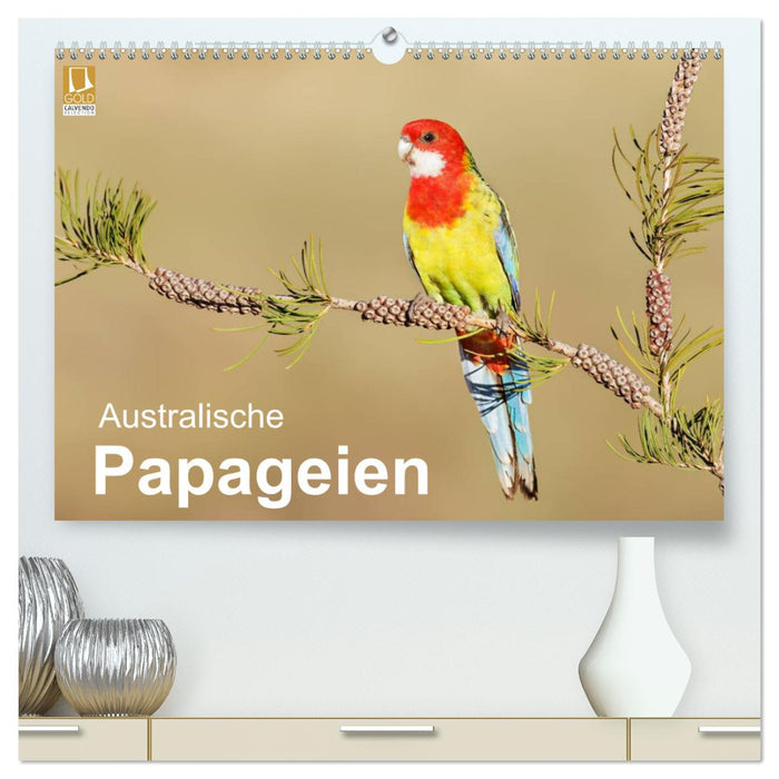 Australische Papageien (CALVENDO Premium Wandkalender 2025)