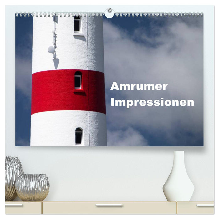 Amrumer Impressionen (CALVENDO Premium Wandkalender 2025)