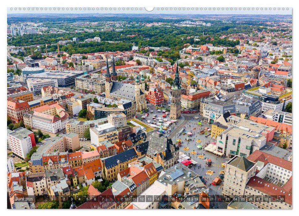 Ein Blick auf Halle an der Saale (CALVENDO Premium Wandkalender 2025)