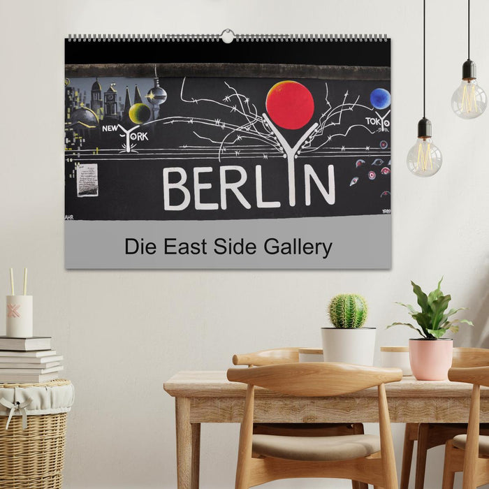 Berlin - Die East Side Gallery (CALVENDO Wandkalender 2025)