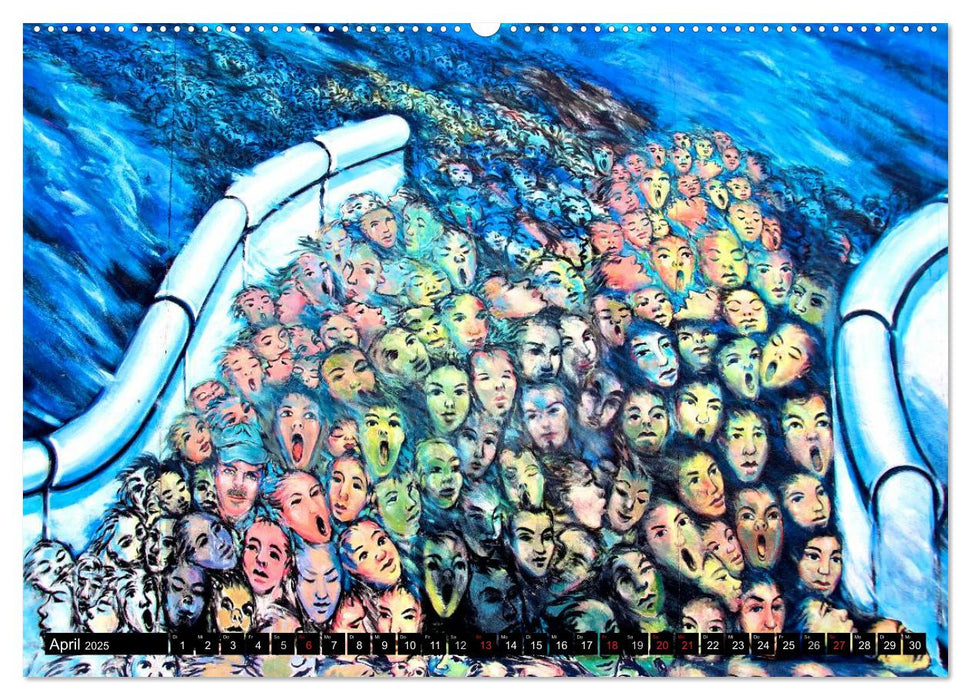 Berlin - Die East Side Gallery (CALVENDO Wandkalender 2025)