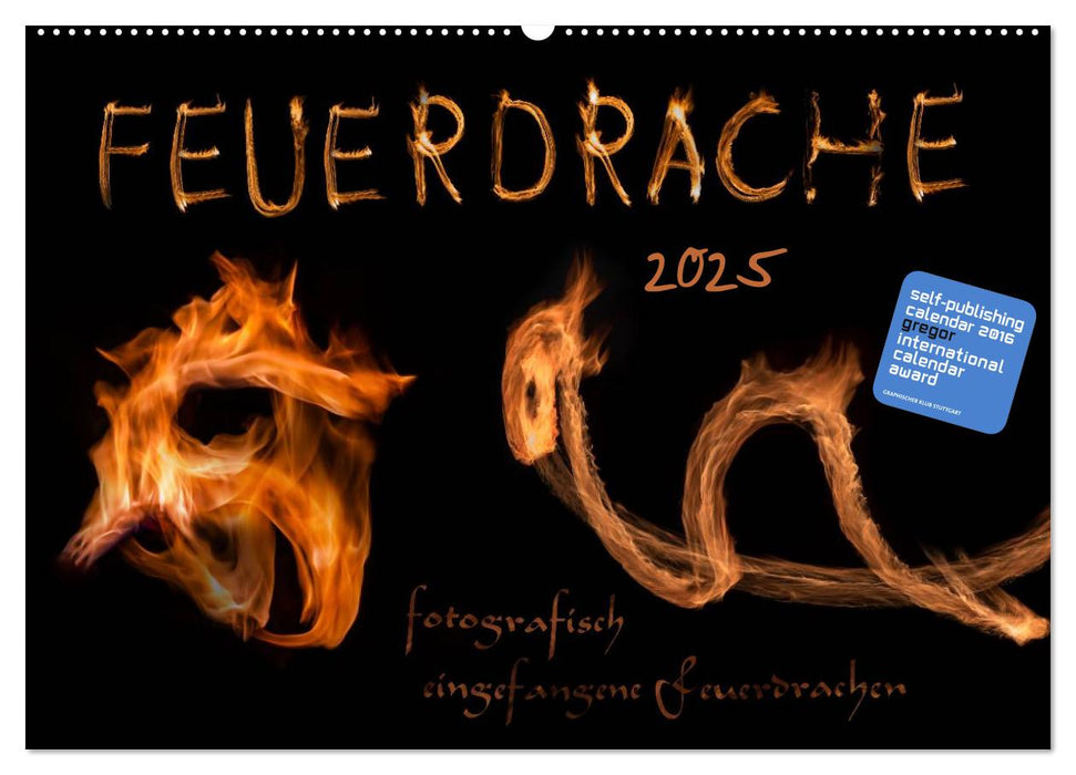 Feuerdrache (CALVENDO Wandkalender 2025)