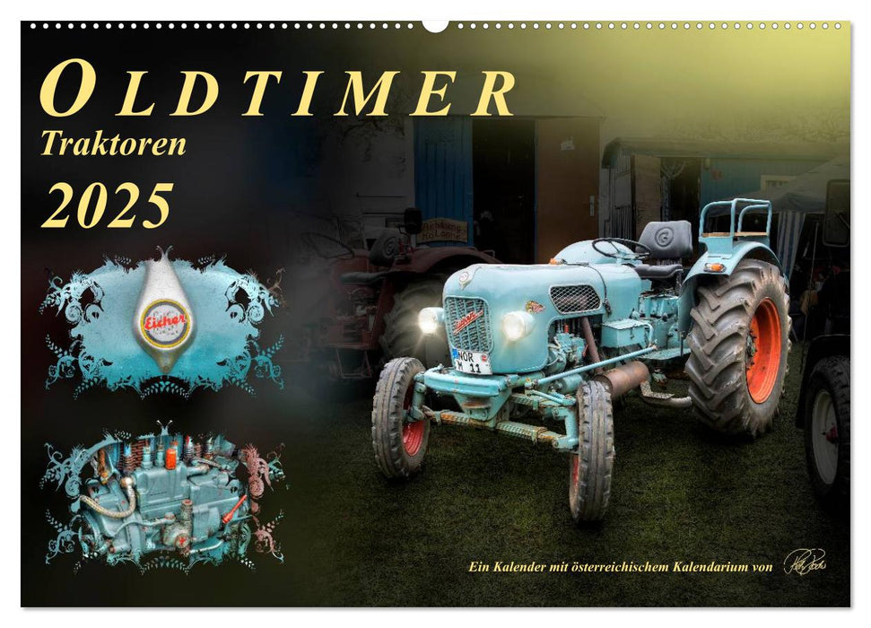 Oldtimer - Traktoren (CALVENDO Wandkalender 2025)