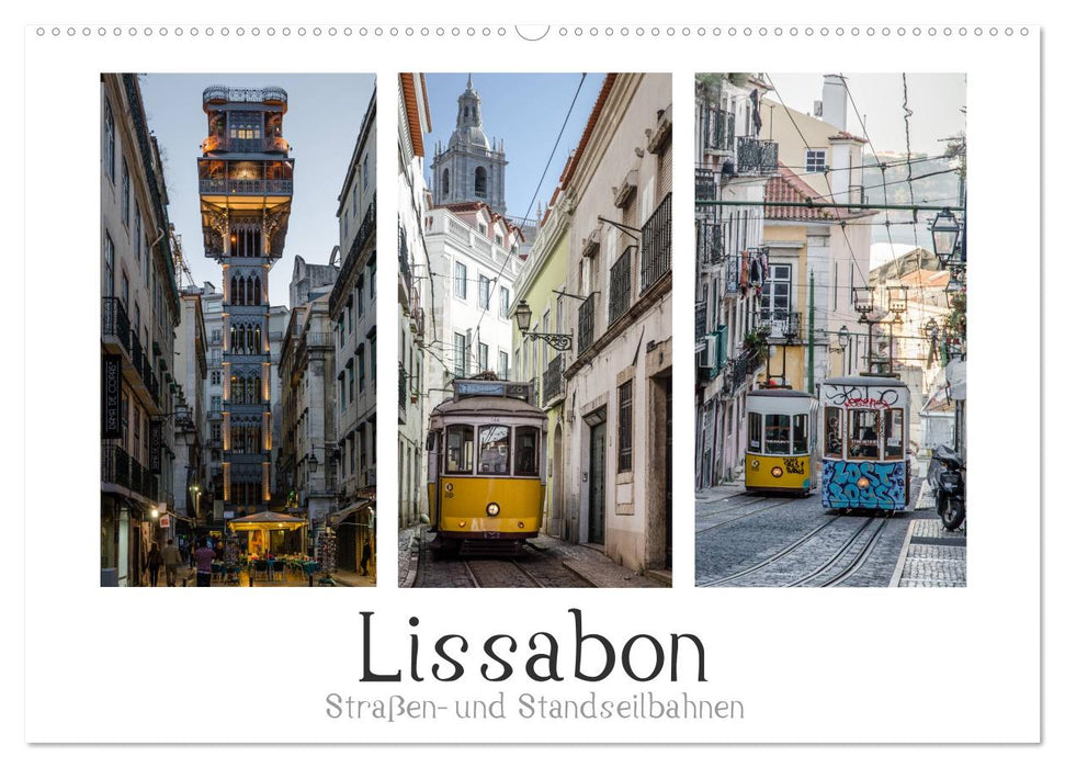 Lissabon - Straßen- & Standseilbahnen (CALVENDO Wandkalender 2025)