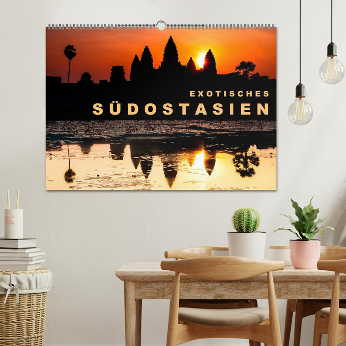 EXOTISCHES SÜDOSTASIEN (CALVENDO Wandkalender 2025)