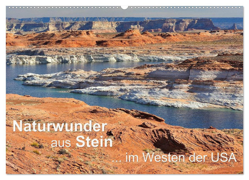 Naturwunder aus Stein im Westen der USA (CALVENDO Wandkalender 2025)