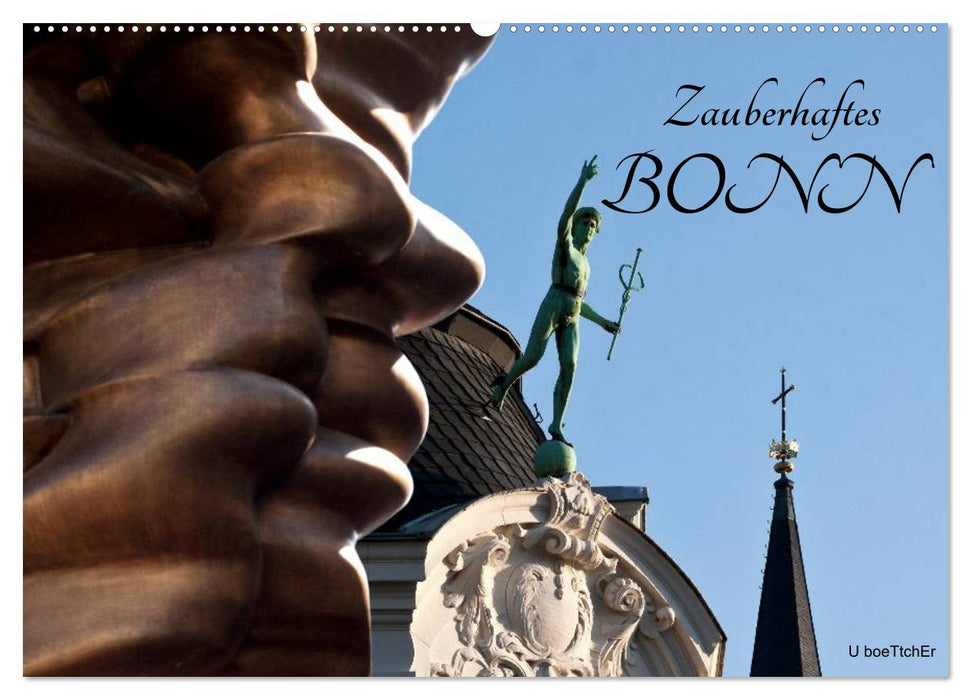 Zauberhaftes Bonn (CALVENDO Wandkalender 2025)