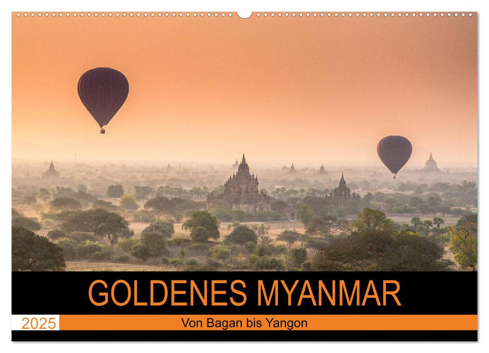 GOLDENES MYANMAR 2025 (CALVENDO Wandkalender 2025)