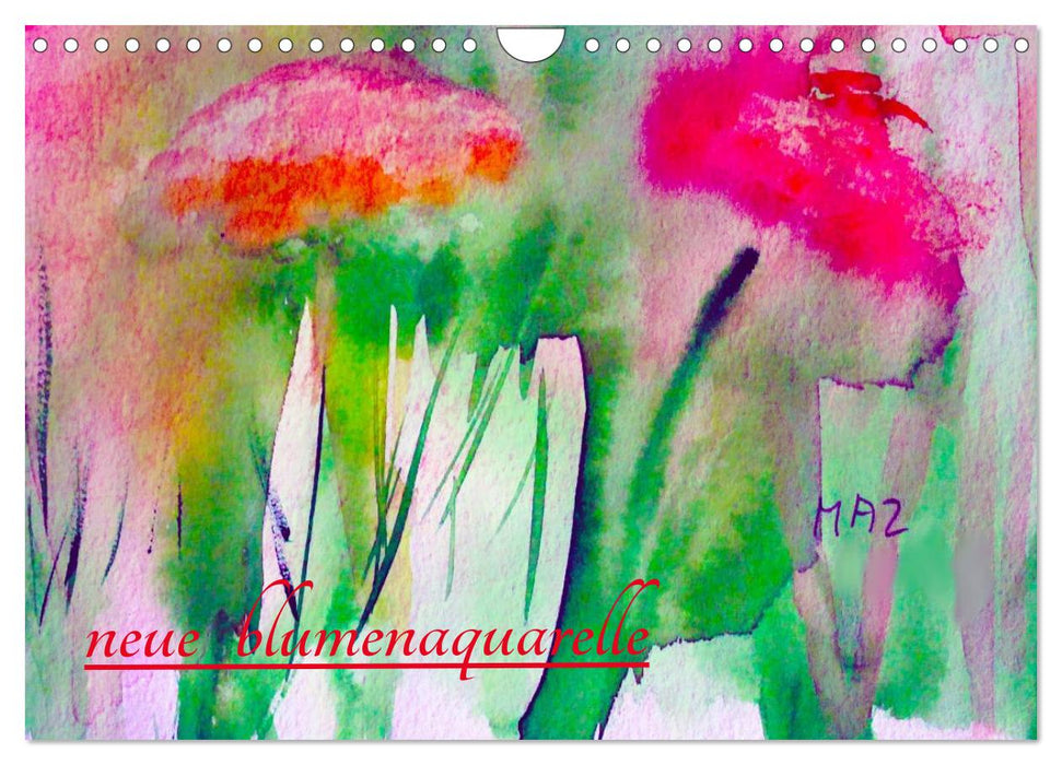 Neue Blumenaquarelle (CALVENDO Wandkalender 2025)