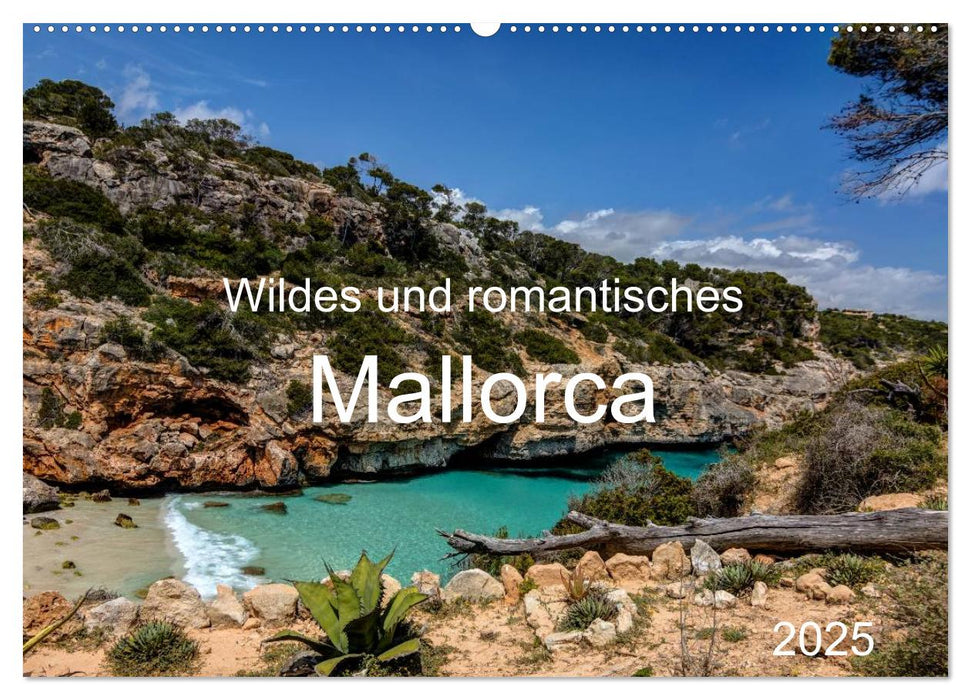 Wildes und romantisches Mallorca (CALVENDO Wandkalender 2025)