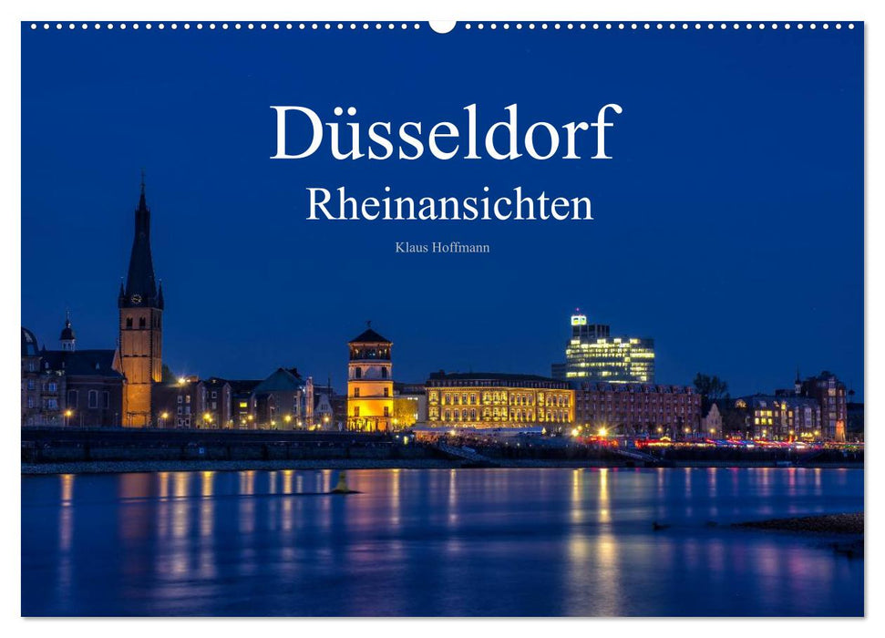 Düsseldorf - Rheinansichten (CALVENDO Wandkalender 2025)