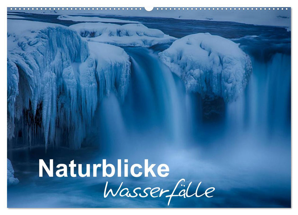 Naturblicke - Wasserfälle (CALVENDO Wandkalender 2025)