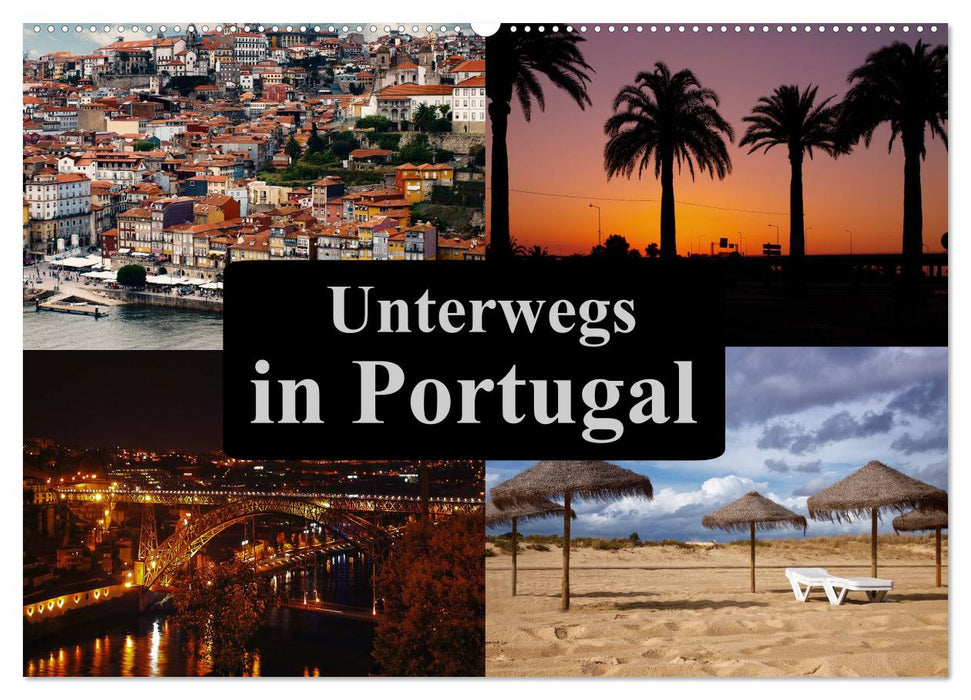 Unterwegs in Portugal (CALVENDO Wandkalender 2025)