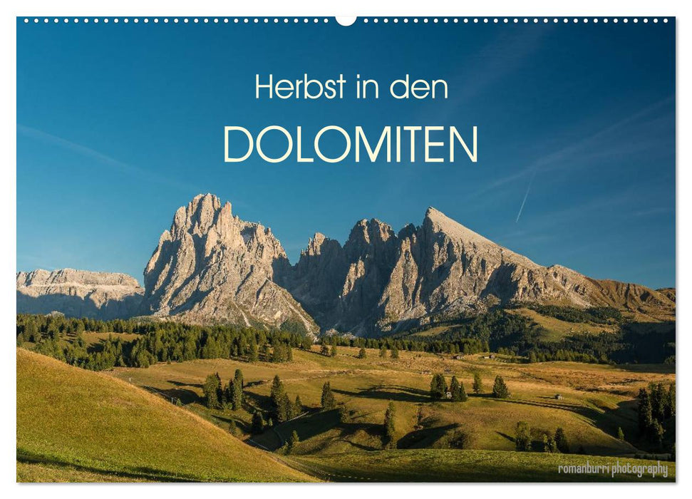 Herbst in den Dolomiten (CALVENDO Wandkalender 2025)