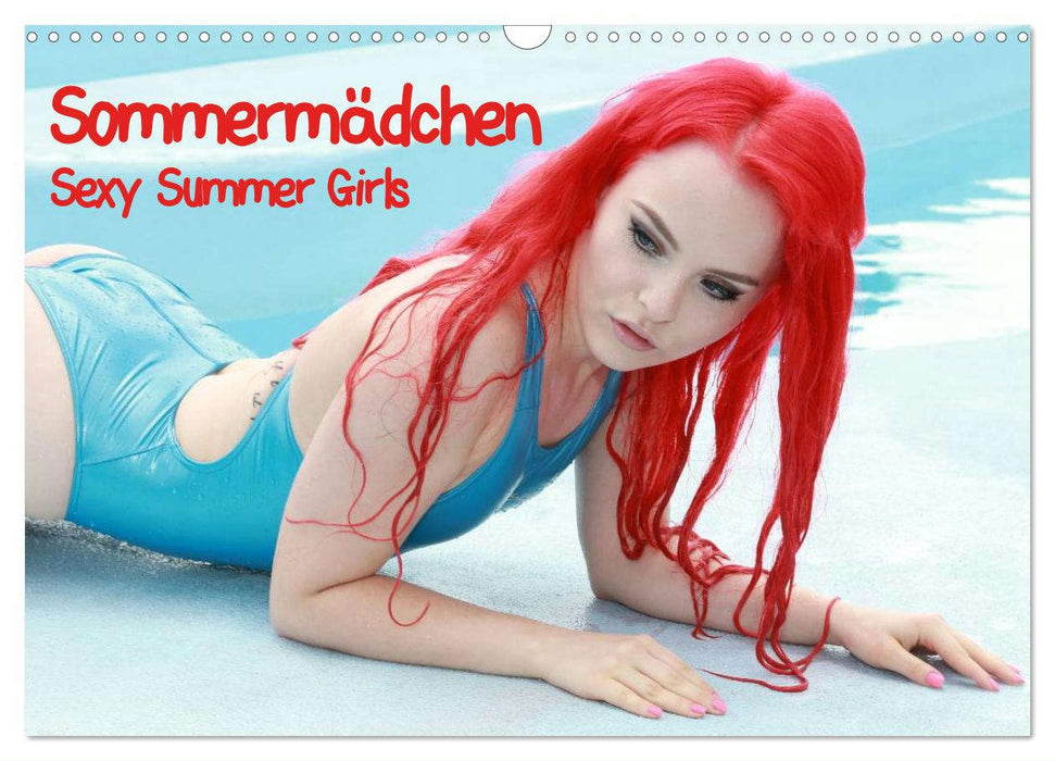 Sommermädchen - Sexy Summer Girls (CALVENDO Wandkalender 2025)