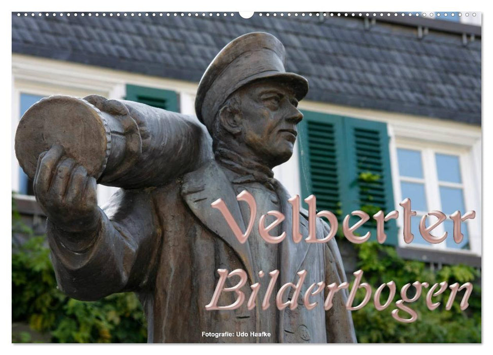 Velberter Bilderbogen 2025 (CALVENDO Wandkalender 2025)