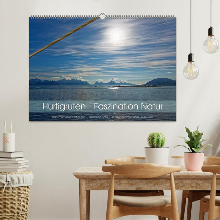 Hurtigruten - Faszination Natur (CALVENDO Wandkalender 2025)