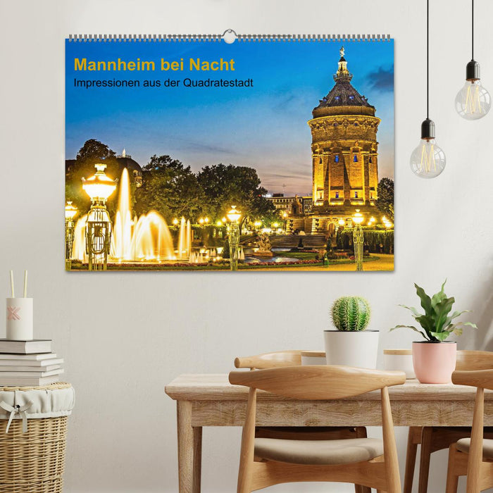 Mannheim bei Nacht - Impressionen aus der Quadratestadt (CALVENDO Wandkalender 2025)