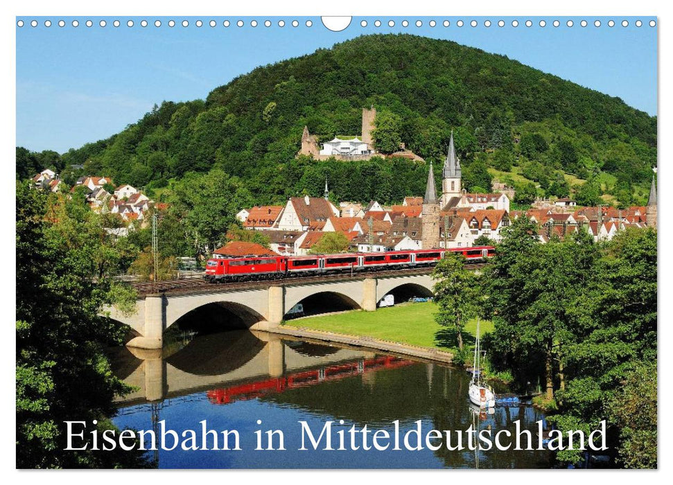 Eisenbahn in Mitteldeutschland (CALVENDO Wandkalender 2025)