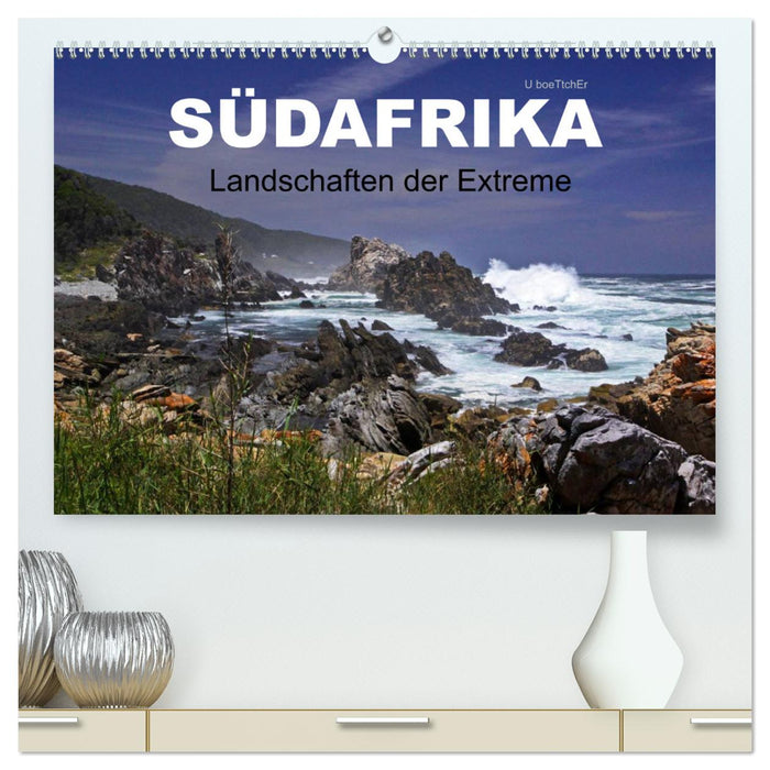 SÜDAFRIKA - Landschaften der Extreme (CALVENDO Premium Wandkalender 2025)