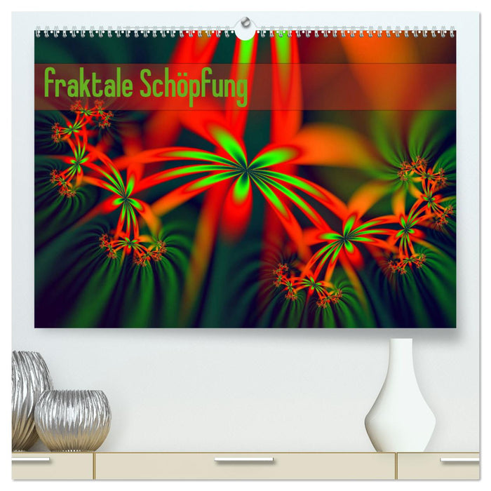 fraktale Schöpfung (CALVENDO Premium Wandkalender 2025)