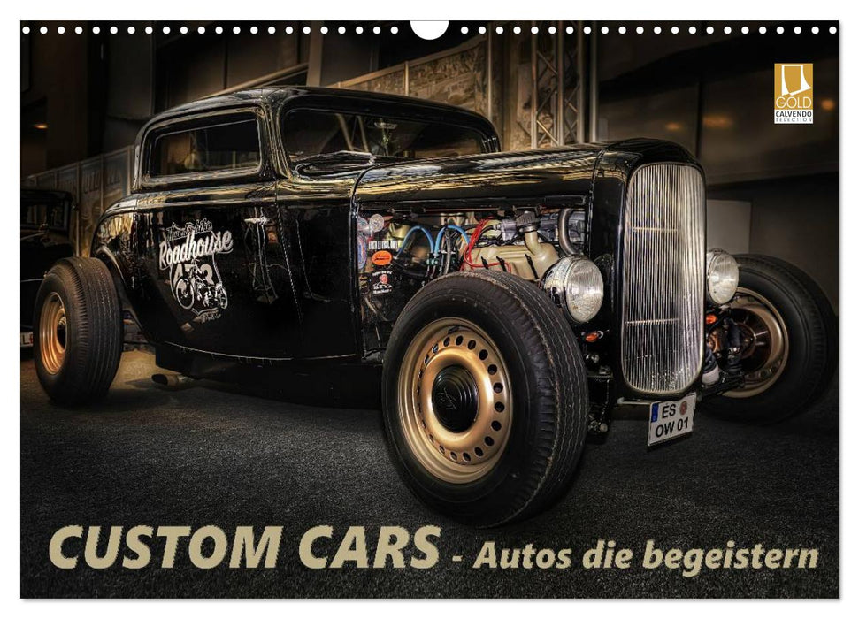 Custom Cars - Autos die begeistern (CALVENDO Wandkalender 2025)